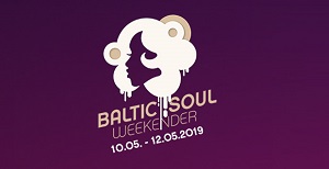 Baltic Soul Weekender No. 13, 10. bis 12. Mai 2019